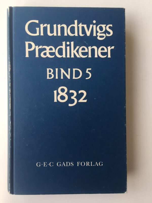 Køb "Grundtvigs Prædikener. Bind 5 (1832) 1984" (forside)