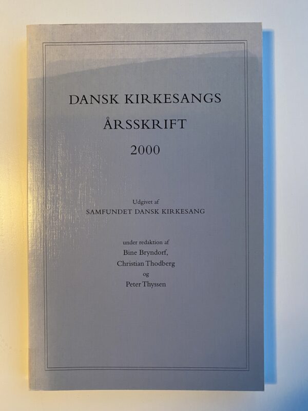 Køb "Dansk Kirkesangs Årsskrift 2000 2000" (forside)