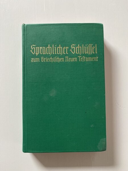 Køb "Sprachlicher Schlüssel zum Griechischen Neuen Testament 1966" (forside)